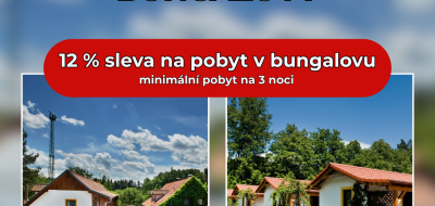 12 % sleva na ubytování v bungalovech